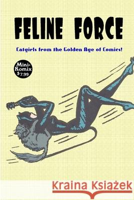Feline Force Mini Komix 9781105022258 Lulu.com - książka