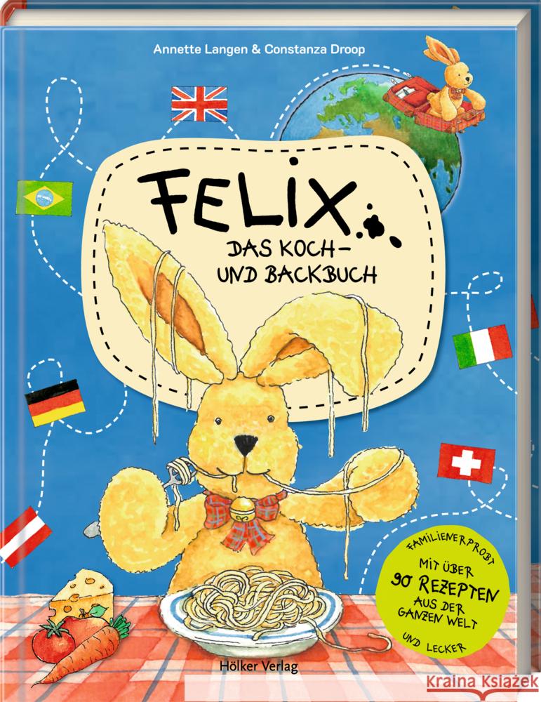 Felix - Das Koch- und Backbuch Langen, Annette 9783756710409 Hölker - książka