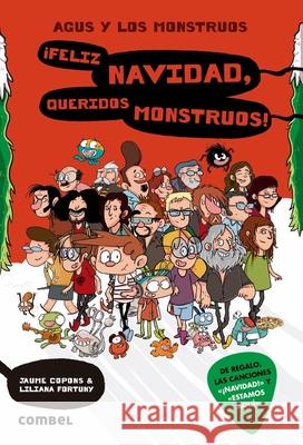 ¡feliz Navidad, Queridos Monstruos! Copons, Jaume 9788491012917 Combel Ediciones Editorial Esin, S.A. - książka