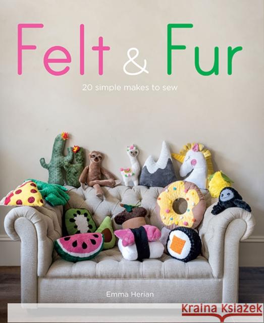 Felt & Fur Herian, Emma 9781784945954 GMC Publications - książka