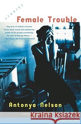 Female Trouble Nelson 9780743218726 Simon & Schuster - książka