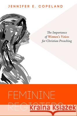 Feminine Registers Jennifer E. Copeland 9781625642196 Cascade Books - książka