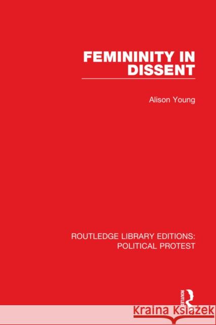 Femininity in Dissent Alison Young 9781032009889 Routledge - książka