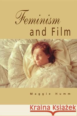Feminism and Film Maggie Humm 9780253211460 Indiana University Press - książka