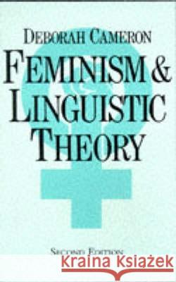 Feminism and Linguistic Theory Deborah Cameron 9780333558898  - książka