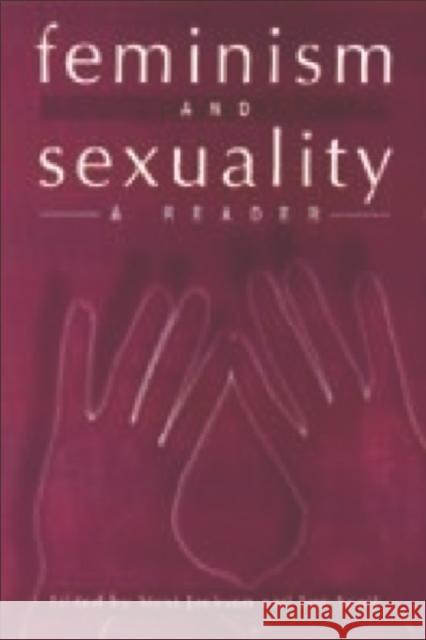 Feminism and Sexuality: A Reader Stevi Jackson, Sue Scott 9780748606221 Edinburgh University Press - książka