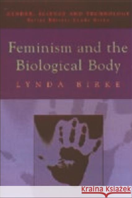 Feminism and the Biological Body  9780748610525 Edinburgh University Press - książka