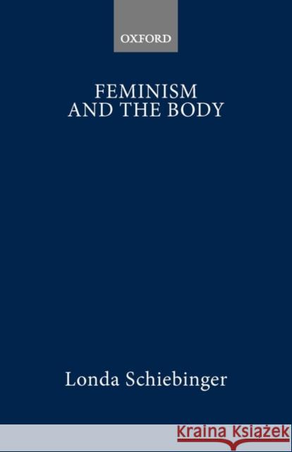 Feminism and the Body  9780198731917 OXFORD UNIVERSITY PRESS - książka