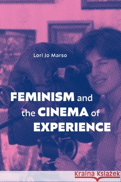 Feminism and the Cinema of Experience Lori Jo Marso 9781478026969 Duke University Press - książka