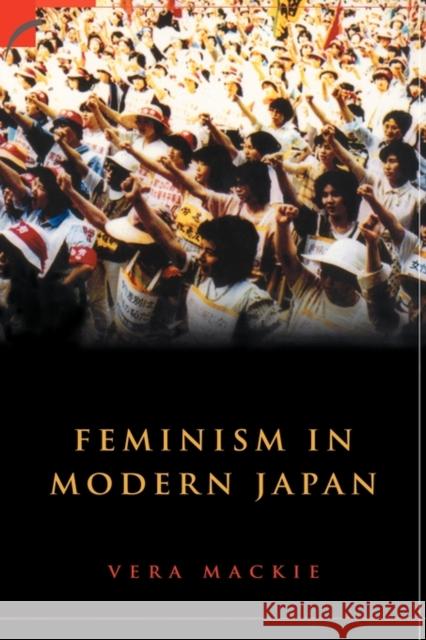 Feminism in Modern Japan: Citizenship, Embodiment and Sexuality MacKie, Vera 9780521527194 Cambridge University Press - książka