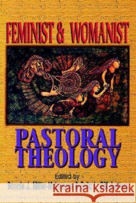 Feminist & Womanist Pastoral Theology Bonnie J. Miller-McLemore Brita L. Gill-Austern 9780687089109 Abingdon Press - książka