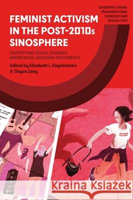 Feminist Activism in Post-2010s China  9781350419704 Bloomsbury Publishing PLC - książka