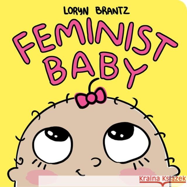 Feminist Baby Loryn Brantz 9781484778586 Hyperion - książka