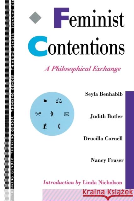 Feminist Contentions: A Philosophical Exchange Fraser, Nancy 9780415910866 Routledge - książka