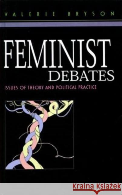 Feminist Debates: Issues of Theory and Political Practice Valerie Bryson Jo Campling 9780814713471 New York University Press - książka