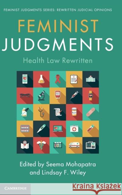 Feminist Judgments: Health Law Rewritten  9781108495097 Cambridge University Press - książka