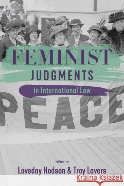 Feminist Judgments in International Law Loveday Hodson Troy Lavers 9781509914456 Hart Publishing - książka