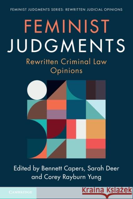 Feminist Judgments: Rewritten Criminal Law Opinions  9781009095976 Cambridge University Press - książka