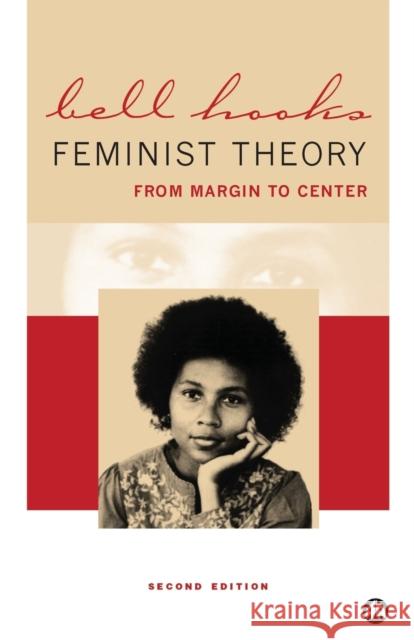 Feminist Theory: From Margin to Center bell hooks 9780745316635  - książka