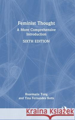 Feminist Thought Tina Fernandes Botts 9780367861094 Taylor & Francis Ltd - książka