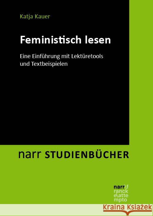 Feministisch lesen Kauer, Katja 9783823385707 Narr - książka