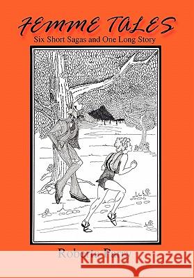 Femme Tales Roberta Parry 9781456813925 Xlibris Corporation - książka