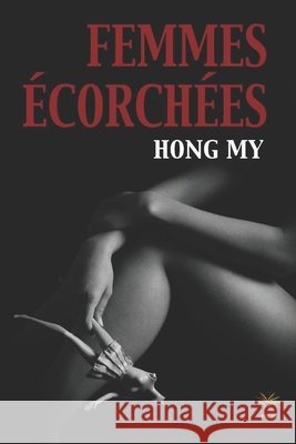 Femmes écorchées Tahiti, Api 9782491152024 API Tahiti - książka