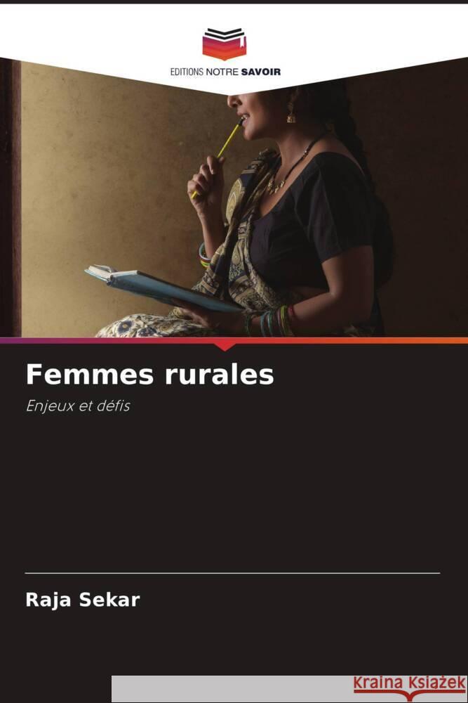 Femmes rurales Raja Sekar 9786207157648 Editions Notre Savoir - książka