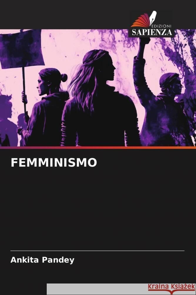 FEMMINISMO Pandey, Ankita 9786206475989 Edizioni Sapienza - książka