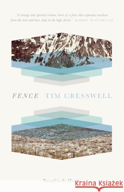 Fence Tim Cresswell 9781908058317 Penned In The Margins - książka