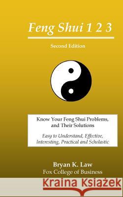 Feng Shui 123 MR Bryan K. Law 9780980940978 Fox College of Business - książka