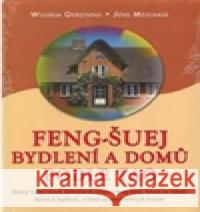 Feng-Šuej bydlení a domů podle Tao Jens Mehlhase 9788073367350 Fontána - książka