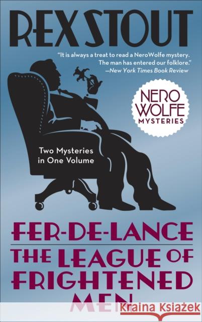 Fer-de-Lance/The League of Frightened Men Rex Stout 9780553385458 Random House USA Inc - książka