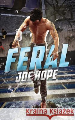 Feral Joe Hope 9780648562207 Hope Publishing Company (AL) - książka