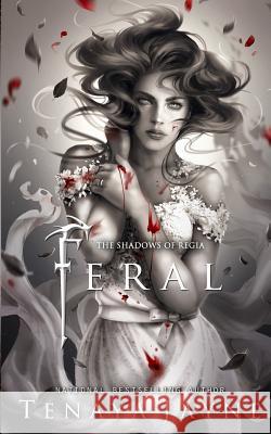 Feral Tenaya Jayne 9780998674148 Cold Fire Publishing LLC - książka