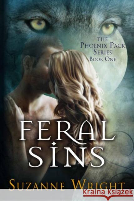 Feral Sins Suzanne Wright 9781611097184 Amazon Publishing - książka