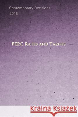 Ferc Rates and Tariffs Landmark Publications 9781729252314 Independently Published - książka