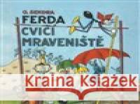 Ferda cvičí mraveniště Ondřej Sekora 8595693409619 Tympanum - książka