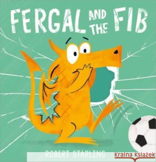 Fergal and the Fib Robert Starling 9781783449163 Andersen Press Ltd - książka