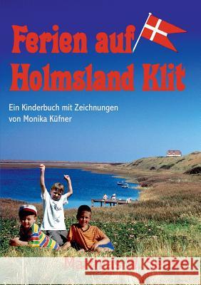 Ferien auf Holmsland Klit Matthias W. Seidel 9783734775635 Books on Demand - książka