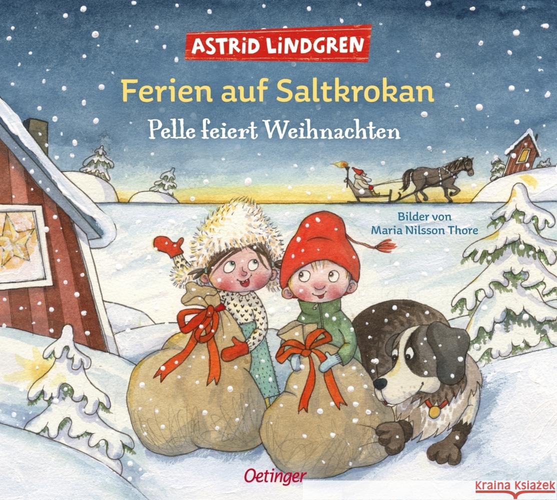 Ferien auf Saltkrokan. Pelle feiert Weihnachten Lindgren, Astrid 9783751203487 Oetinger - książka