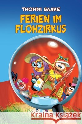 Ferien im Flohzirkus Baake, Thommi 9783959960403 Periplaneta - książka