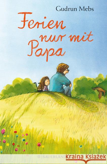 Ferien nur mit Papa Mebs, Gudrun 9783737355476 FISCHER Sauerländer - książka