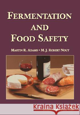 Fermentation and Food Safety Martin Adams 9780834218437  - książka