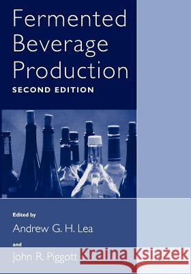 Fermented Beverage Production Andrew G. H. Lea Andrew G. H. Lea John R. Piggott 9780306477065 Kluwer Academic/Plenum Publishers - książka