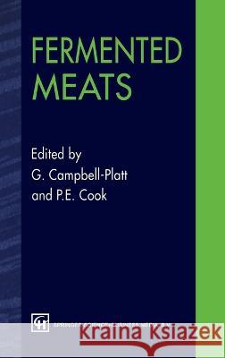 Fermented Meats Geoffrey Campbell-Platt, P.E. Cook 9780751402018 Aspen Publishers - książka