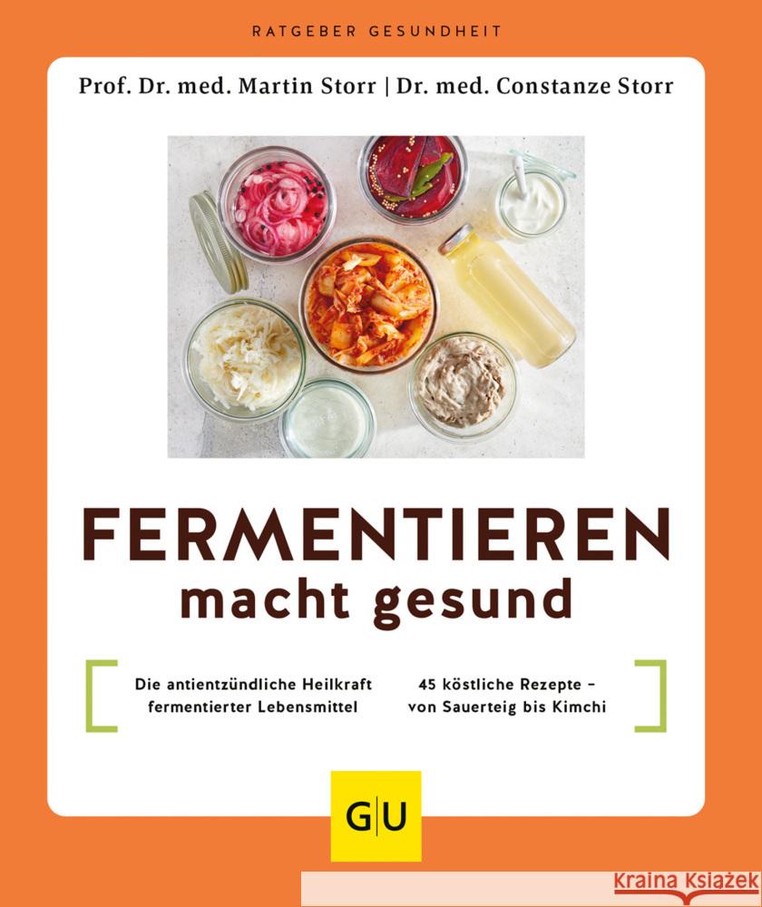 Fermentieren macht gesund Storr, Martin, Storr, Constanze 9783833889653 Gräfe & Unzer - książka