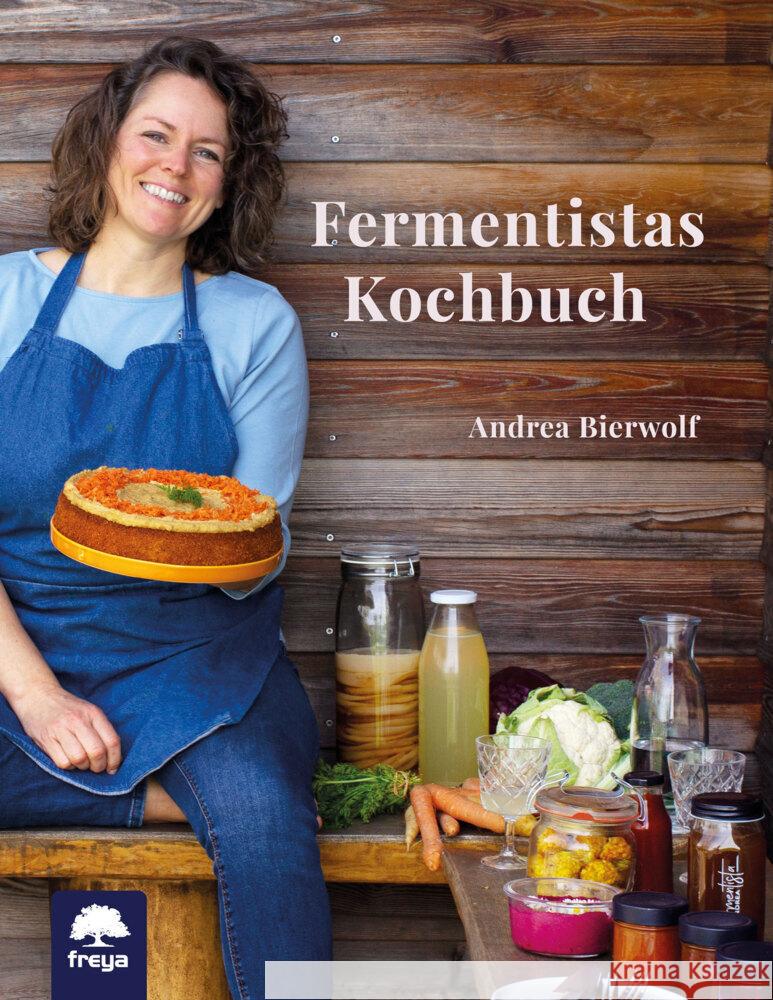 Fermentistas Kochbuch Bierwolf, Andrea 9783990254615 Freya - książka