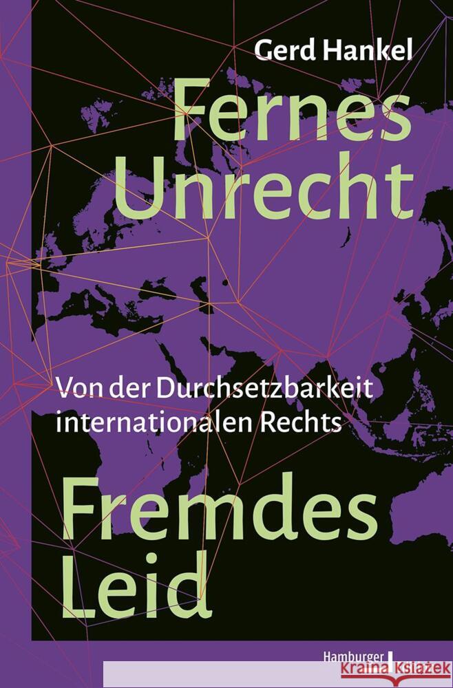 Fernes Unrecht. Fremdes Leid Hankel, Gerd 9783868543957 Hamburger Edition - książka