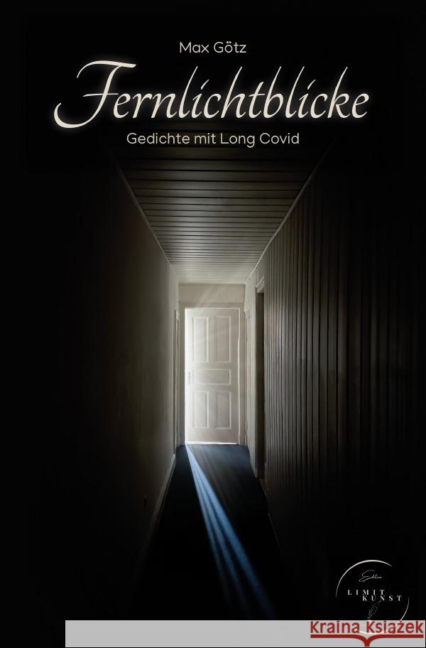 Fernlichtblicke Götz, Max 9783759823021 epubli - książka